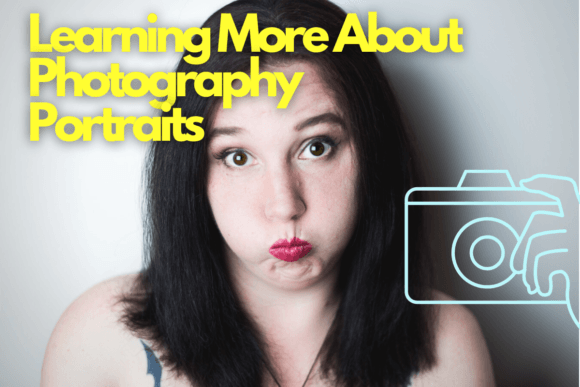 Download Learning More About Photography Portraits - Photo Collection